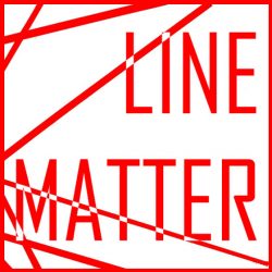 Line Matter